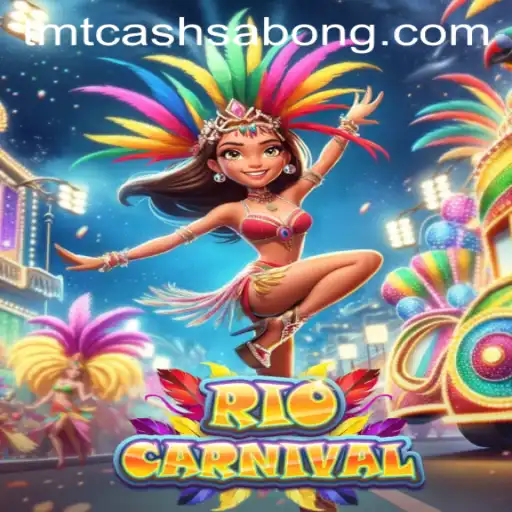 Experience the Thrills of RioCarnival with TMTCash Sabong